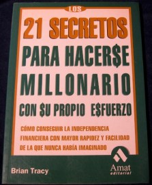 21 SECRETOS PARA HACERSE MILLONARIO